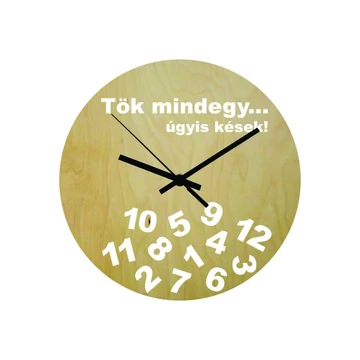 Wood - Tök mindegy - falióra