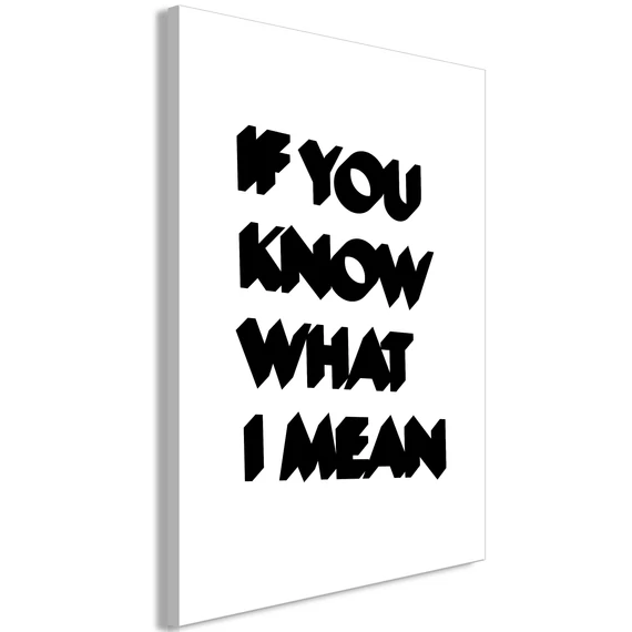 Kép - If You Know What I Mean (1 Part) Vertical