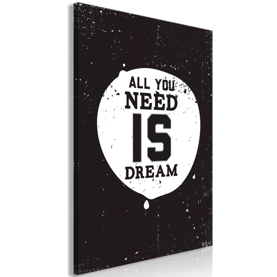 Kép - All You Need Is Dream (1 Part) Vertical