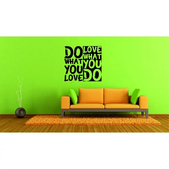 ByHome J9_Do what you love faltetoválás