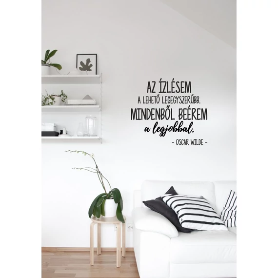 ByHome Felirat J69 Ízlés faltetoválás