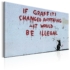 Kép 1/4 - Kép - If Graffiti Changed Anything by Banksy