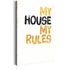 Kép 1/4 - Kép - My Home: My house, my rules