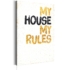 Kép 1/4 - Kép - My Home: My house, my rules